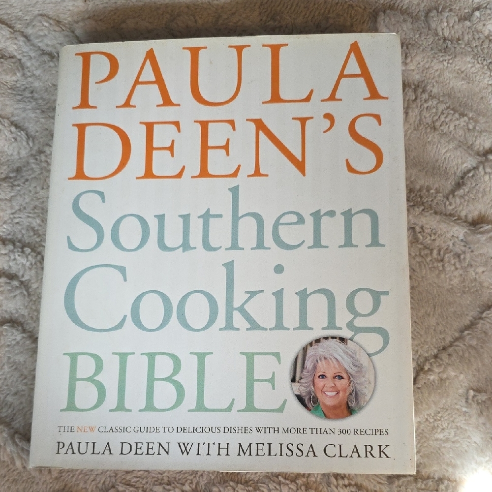 Paula Deen's Southern Cooking Bible